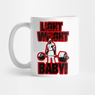 Light weight baby! Mug